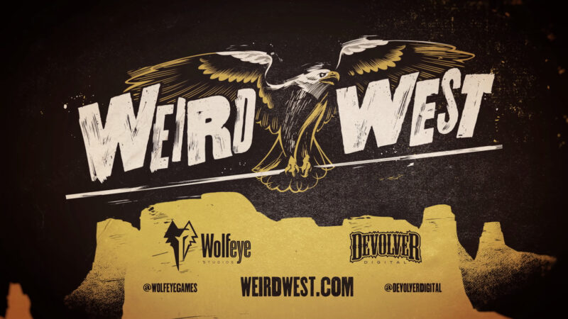 Görsel 4: Weird West Mart 2022'ye Ertelendi - Oyun Haberleri - Pilli Oyun